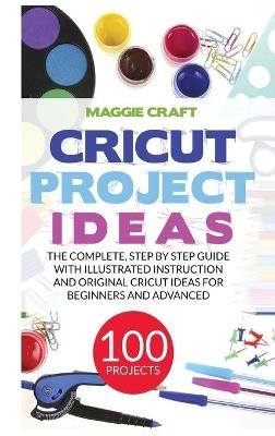 Cricut Project Ideas - Maggie Craft