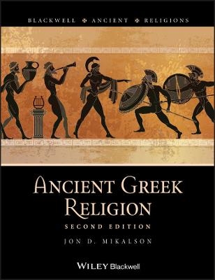 Ancient Greek Religion - Jon D. Mikalson