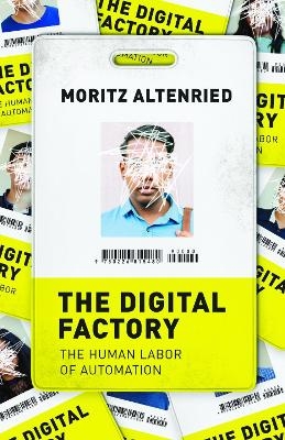 The Digital Factory - Moritz Altenried