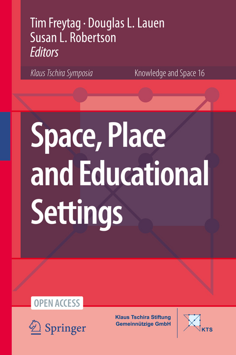 Space, Place and Educational Settings - 