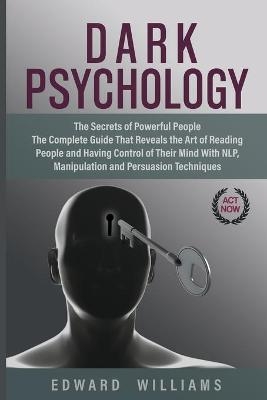 Dark Psychology - Edward Williams