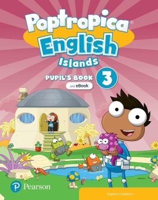 Poptropica English Islands Level 3 Pupil's Book and eBook with Online Practice and Digital Resources