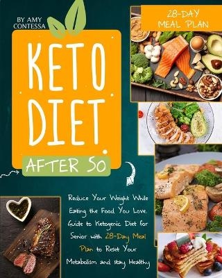 Keto Diet After 50 - Amy Contessa