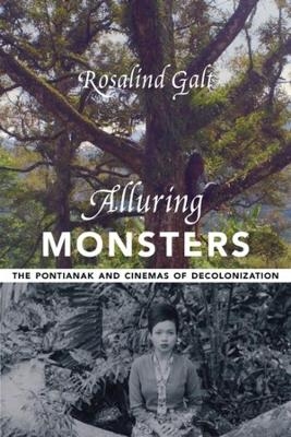 Alluring Monsters - Rosalind Galt