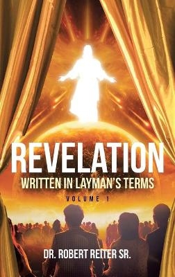 Revelation - Dr Robert Reiter  Sr