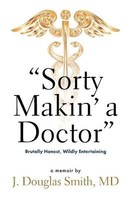 Sorty Makin' a Doctor - 