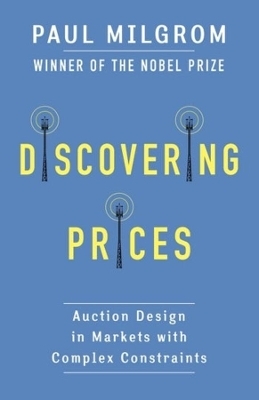 Discovering Prices - Paul Milgrom