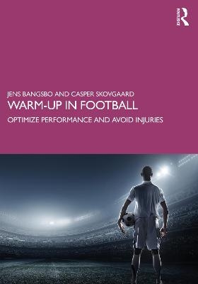 Warm-Up in Football - Jens Bangsboo