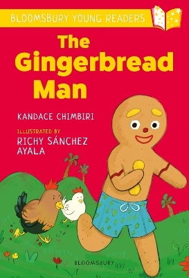 The Gingerbread Man: A Bloomsbury Young Reader - Kandace Chimbiri