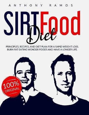 Sirtfood Diet - Anthony Ramos