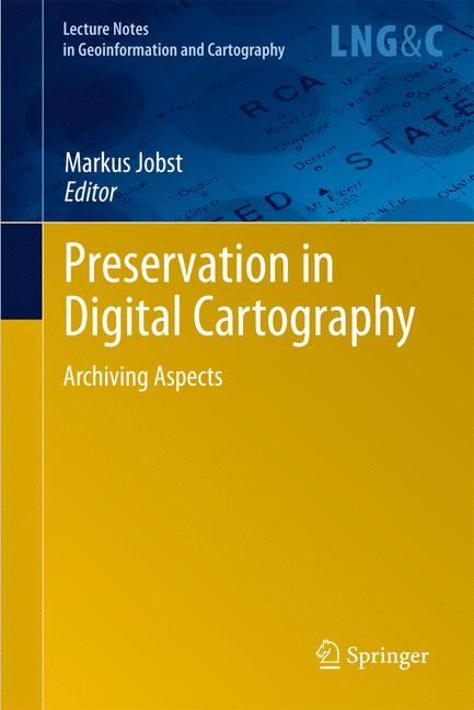 Preservation in Digital Cartography - 