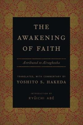 The Awakening of Faith - Yoshito Hakeda