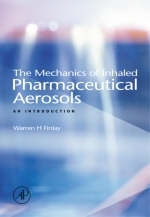 Mechanics of Inhaled Pharmaceutical Aerosols -  Warren H. Finlay