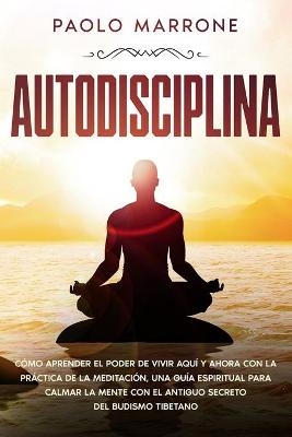 Autodisciplina - Paolo Marrone