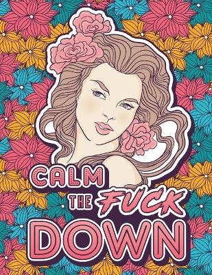 Calm the Fuck Down - Swearing Cat