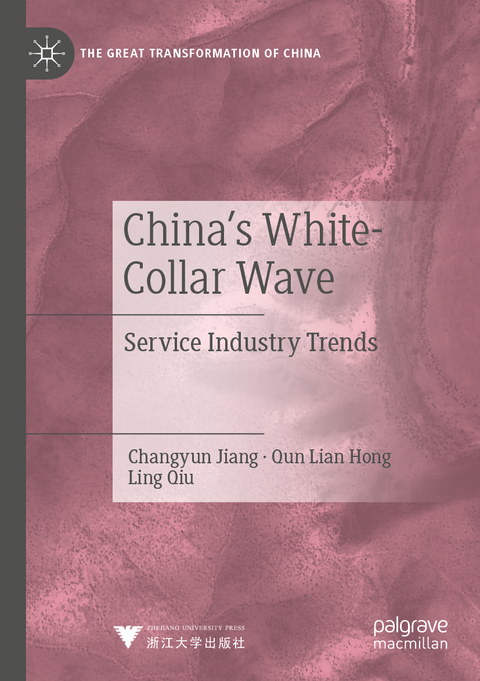 China's White-Collar Wave - Changyun Jiang, Qun Lian Hong, Ling Qiu