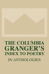 The Columbia Granger's Index to Poetry in Anthologies - Kale, Tessa