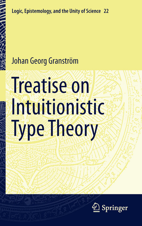 Treatise on Intuitionistic Type Theory -  Johan Georg Granstrom