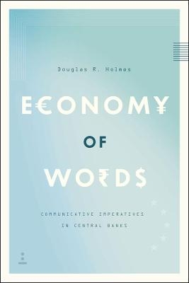 Economy of Words - Douglas R. Holmes