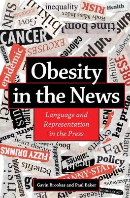 Obesity in the News - Gavin Brookes, Paul Baker