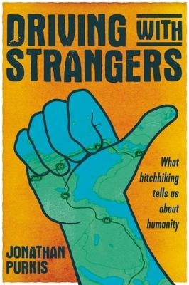 Driving with Strangers - Jonathan Purkis
