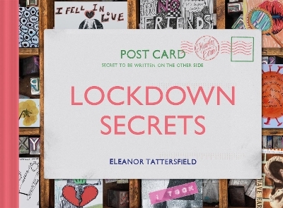 Lockdown Secrets - Eleanor Tattersfield