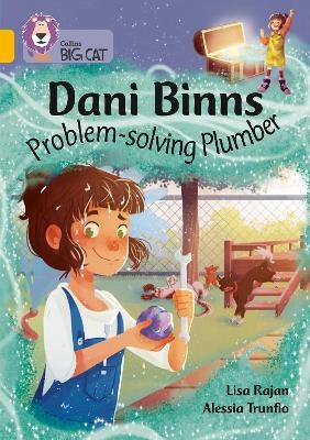 Dani Binns: Problem-solving Plumber - Lisa Rajan