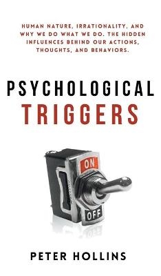 Psychological Triggers - Peter Hollins