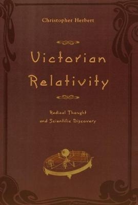 Victorian Relativity - Christopher Herbert