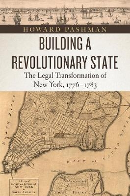 Building a Revolutionary State - Howard Pashman