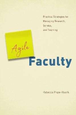 Agile Faculty - Rebecca Pope-Ruark