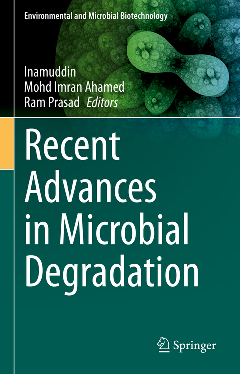 Recent Advances in Microbial Degradation - 