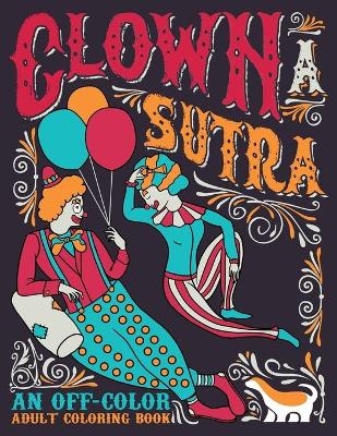 Clown A Sutra -  Honey Badger Coloring