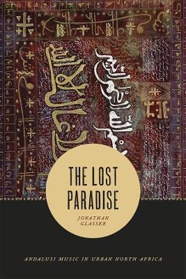 The Lost Paradise - Jonathan Glasser