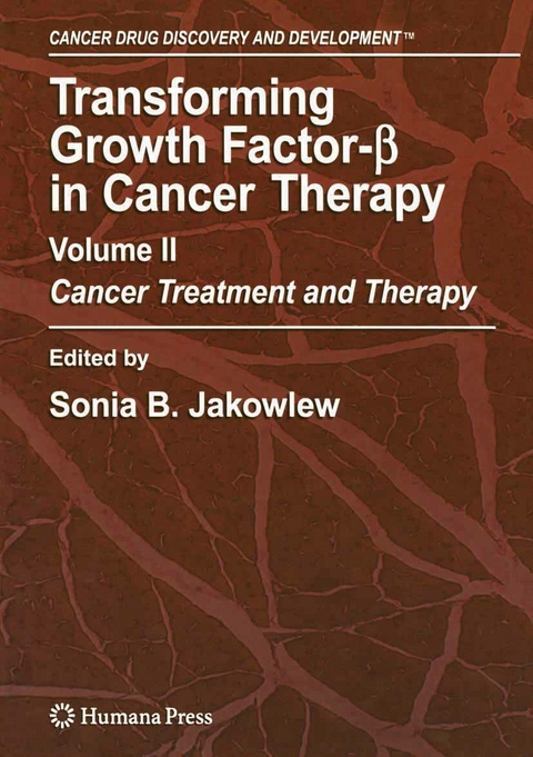 Transforming Growth Factor-Beta in Cancer Therapy, Volume II - 