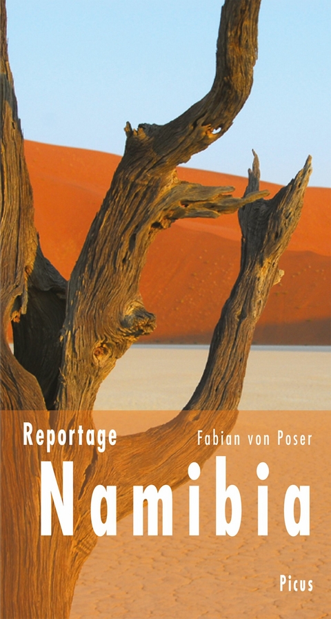 Reportage Namibia - Fabian von Poser