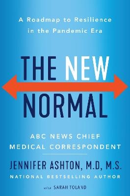 The New Normal - Jennifer Ashton  M.D.