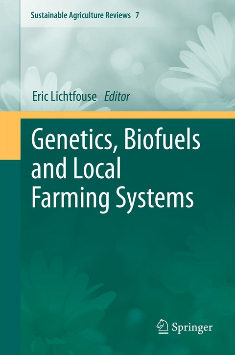 Genetics, Biofuels and Local Farming Systems - 