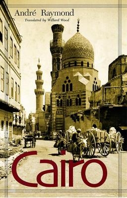 Cairo - André Raymond