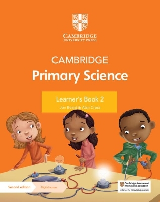 Cambridge Primary Science Learner's Book 2 with Digital Access (1 Year) - Jon Board, Alan Cross