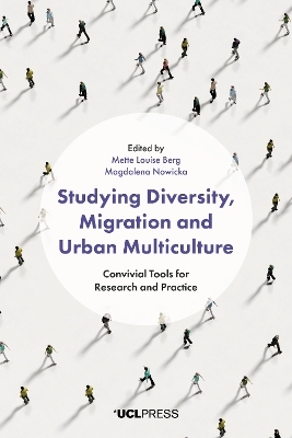 Studying Diversity, Migration and Urban Multiculture - 