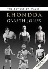 The Boxers of Wales - Jones, Gareth