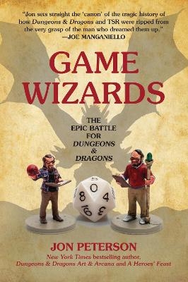 Game Wizards - Jon Peterson