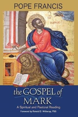 The Gospel of Mark - Pope Francis
