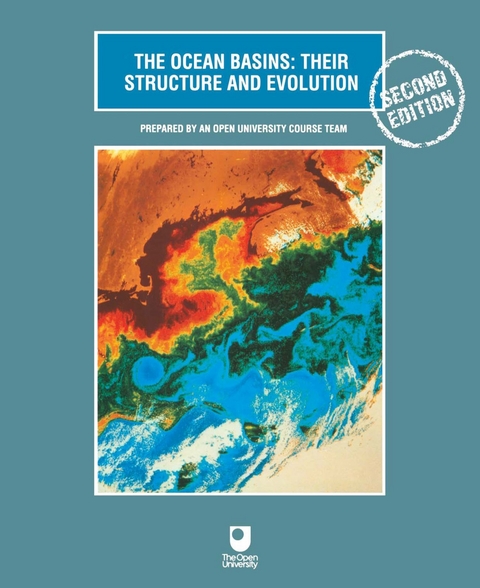 Ocean Basins: Their Structure and Evolution -  Open Open University