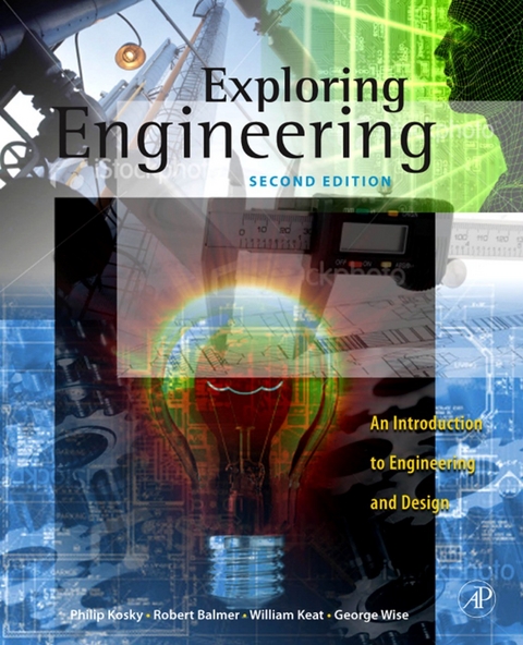 Exploring Engineering -  Robert Balmer,  William Keat