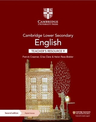 Cambridge Lower Secondary English Teacher's Resource 9 with Digital Access - Patrick Creamer, Giles Clare, Helen Rees-Bidder