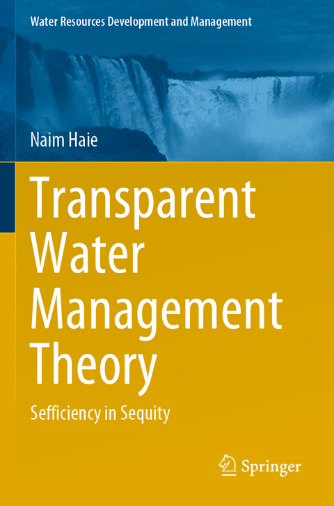 Transparent Water Management Theory - Naim Haie