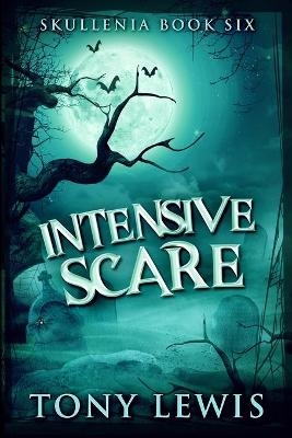 Intensive Scare - Tony Lewis