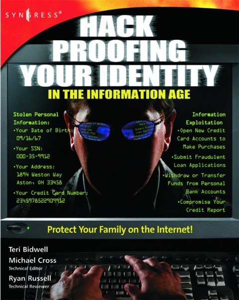 Hack Proofing Your Identity In The Information Age -  Syngress